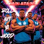 ROLL WIT YA HOOD - Single