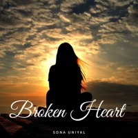 Broken Heart - Single - Sona Uniyal