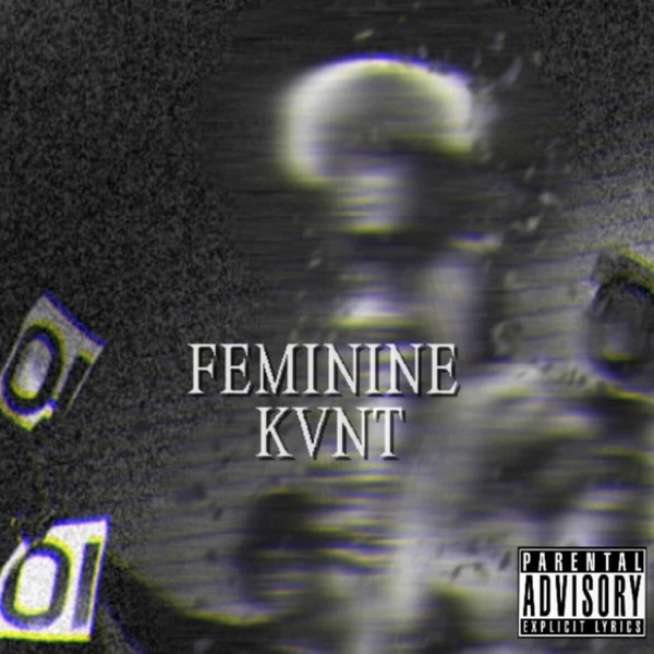 FEMININE KVNT