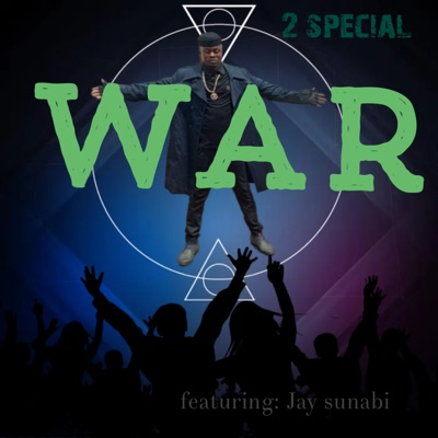 War (feat. Jay sunabi) - Single