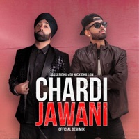 Chardi Jawani (feat. Jassi Sidhu) [Official Desi Mix] - Single - Nick Dhillon