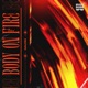 Body on Fire Single