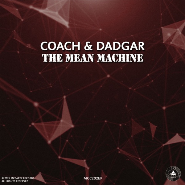 The Mean Machine - EP