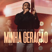 Minha Geração (Ao Vivo)