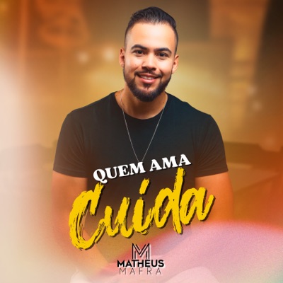 Quem Ama Cuida - Single