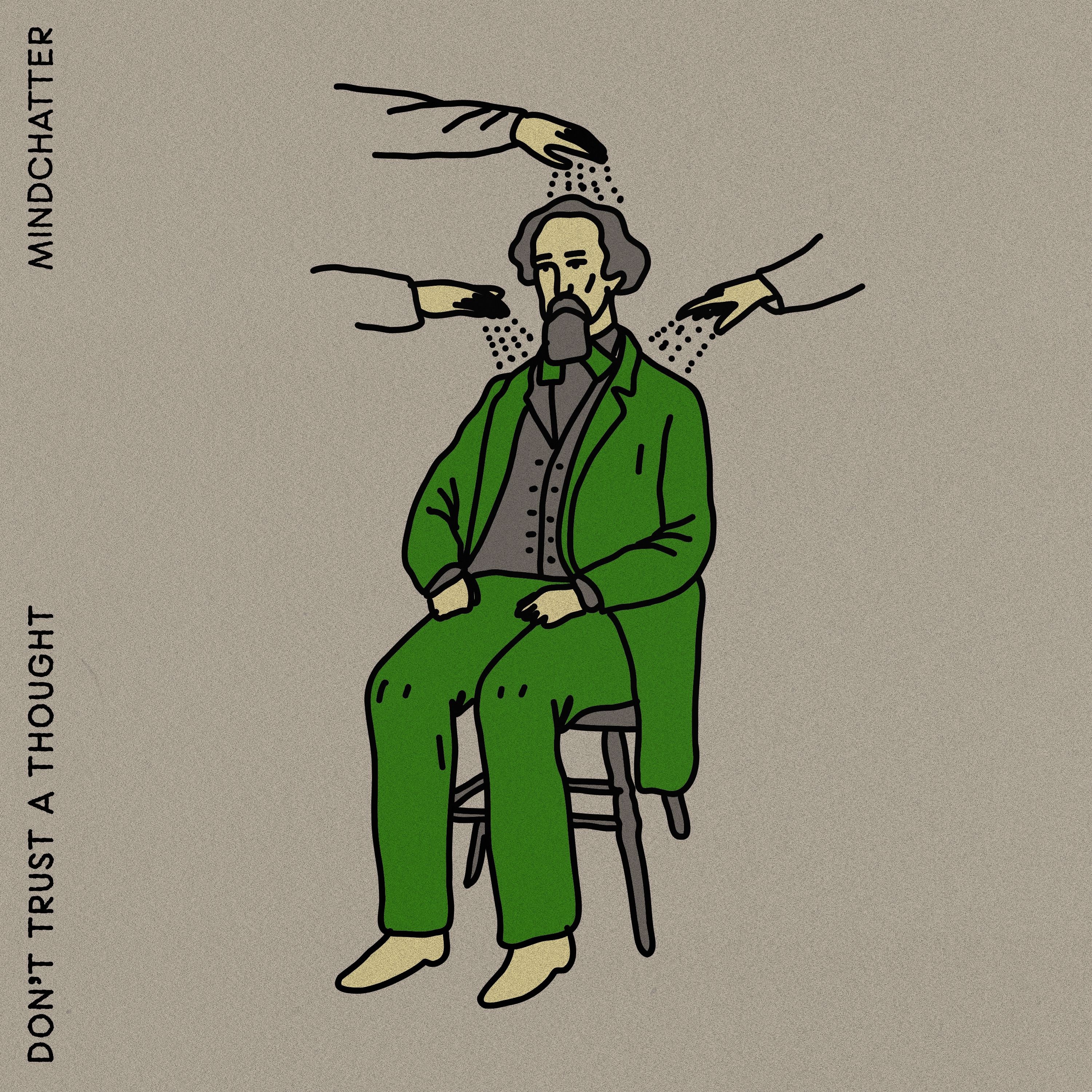 Don't Trust A Thought - Single