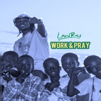 Work&Pray - Single - Lano Roy