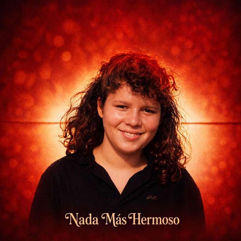 Nada Más Hermoso - Single