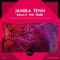 Reach the Tribe - Single - Janika Tenn