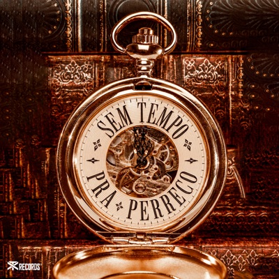 Sem Tempo pra Perreco (feat. Oficial é o LK) - Single