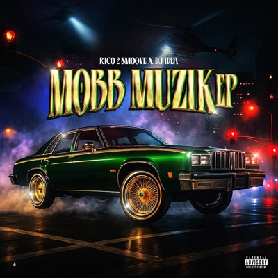 Mobb Muzik - EP