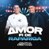 Amor Fi de Rapariga - Single