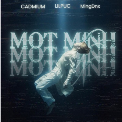 Một Mình (feat. CADMIUM & MingDnx) - Single