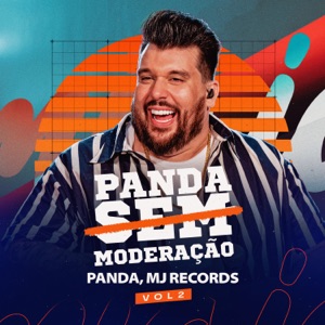 Panda Sem Moderação, Vol. 2 (Ao Vivo)
