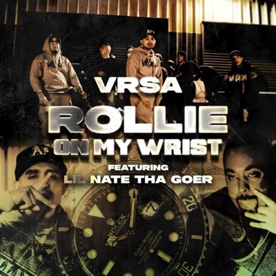 Rollie On My Wrist (feat. Lil Nate tha Goer) - Single