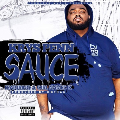 Sauce (feat. A Girl Named K) - Single