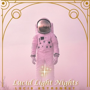 Lucid Light Nights
