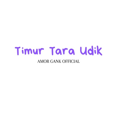 Timur Tara Udik - Single