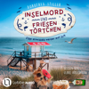 Inselmord & Friesentörtchen - Siggi ermittelt auf Sylt, Teil 4 (Ungekürzt) - Dorothea Stiller