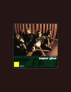 Listen to Super Glue, watch music videos, read bio, see tour dates & more!