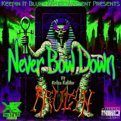 Never Bow Down - Single