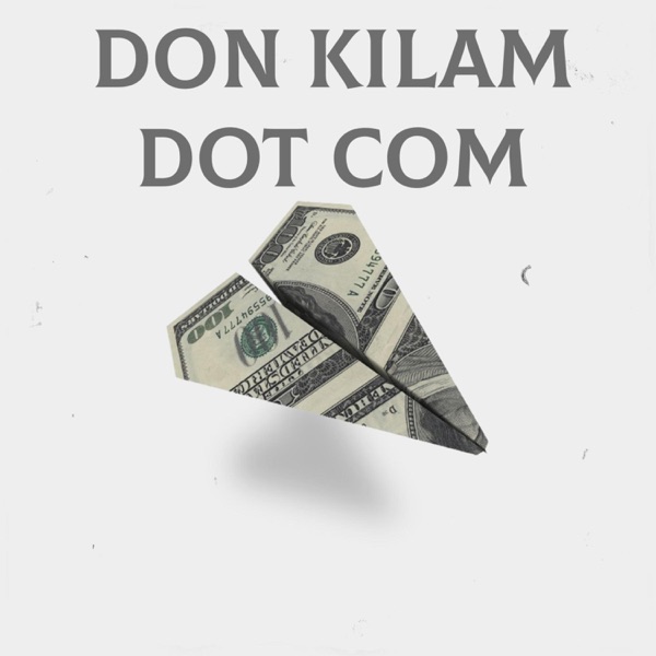 Don Kilam Dot Com (feat. The Prosperity Band & Don Kilam) - Single