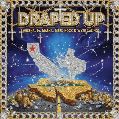 Draped Up (feat. Merk Rock & Wyze Casino) - Single