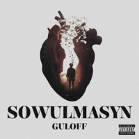 Sowulmasyn - Single - Guloff