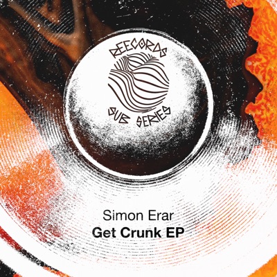 Get Crunk - Single