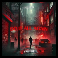 Do It All Again - Single - BLUUR