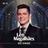 Léo Magalhães - A Culpa É Sua (Ao Vivo)