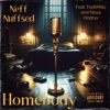 Homebody (feat. FediiMillz & Nova Hndrxx) - Single