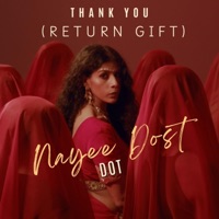 Nayee Dost (Return Gift) - Single - Lil dot