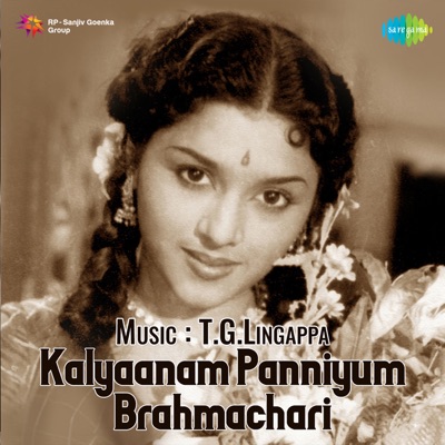 Kalyaanam Panniyum Brahmachari (Original Motion Picture Soundtrack)