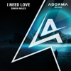 I Need Love (Extended Mix) - Single