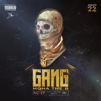 Gang - Single - Moha the B