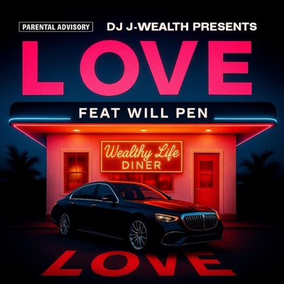 Love (feat. Will Pen) - Single