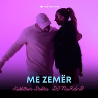 Me Zemër (feat. DJ NaRdi-B) - Single - Kushtrim Dobra