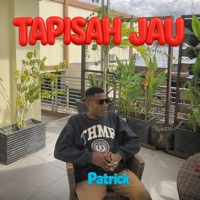 Tapisah Jau - Single - Patrick, Sami & Danielo