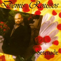 Serenade - Demis Roussos