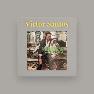 Listen to Victor Santos, watch music videos, read bio, see tour dates & more!