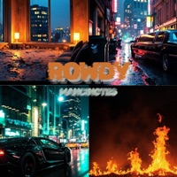 Rowdy - Single - Mancinotes