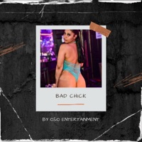 Bad Chick (feat. Otis Morrison, Tizzel & O&O Ent) - Single - Ollie Morrison