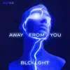 Away From You