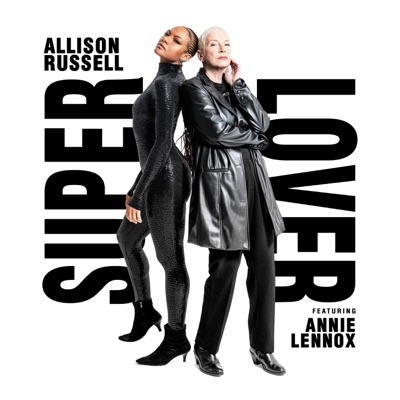 Superlover (feat. Annie Lennox) - Single