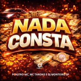 Nada Consta MC Taron3 & Pcastro Mc