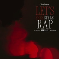 Lets Rap Freestyle - Single - Sixx Woods