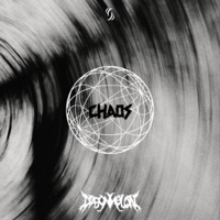 Chaos - Single - SHI-DAWG & Dragonmelon