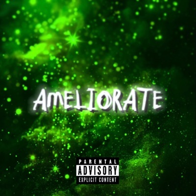 AMELIORATE