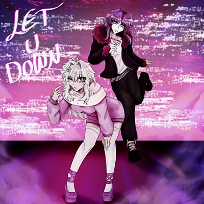 LET U DOWN! - Single